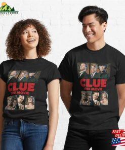 Clue The Movie T-Shirt Sweatshirt Hoodie Clue The Movie T-Shirt Sweatshirt Hoodie