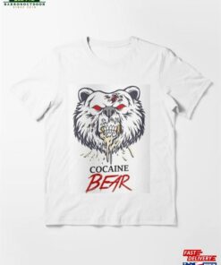 Cocaine Bear Essential T-Shirt Hoodie Cocaine Bear Essential T-Shirt Hoodie