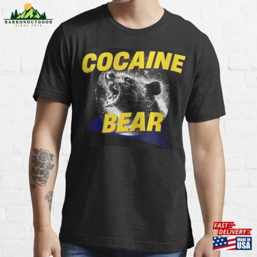 Cocaine Bear Essential T-Shirt Sweatshirt Classic