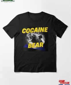 Cocaine Bear Essential T-Shirt Sweatshirt Classic Cocaine Bear Essential T-Shirt Sweatshirt Classic