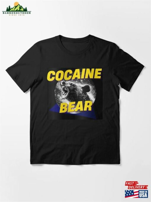 Cocaine Bear Essential T-Shirt Sweatshirt Classic