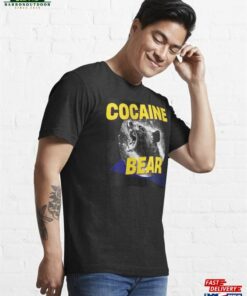 Cocaine Bear Essential T-Shirt Sweatshirt Classic 3 Cocaine Bear Essential T Shirt Sweatshirt Classic 4