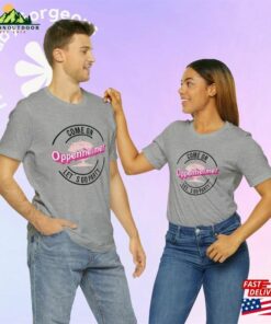 Come On Barbenheimer Lets Go Party Soft Unisex Jersey Short Sleeve Tee Shirt Bomb Oppenheimer Movie I Am Become Death Destroyer Of Worlds Sweatshirt 3