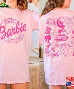Come On Barbie Let’s Go Party Both Sides Shirt Movies T-Shirt Classic Hoodie Come On Barbie Let’s Go Party Both Sides Shirt Movies T-Shirt Classic Hoodie