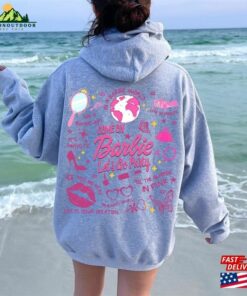 Come On Barbie Let's Go Party Both Sides Sweatshirt Movies T-Shirt Classic 2 Come On Barbie Lets Go Party Both Sides Sweatshirt Movies T Shirt Classic 3