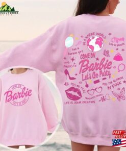 Come On Barbie Let’s Go Party Both Sides Sweatshirt Movies T-Shirt Classic Hoodie Come On Barbie Let’s Go Party Both Sides Sweatshirt Movies T-Shirt Classic Hoodie