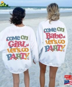 Come On Barbie Lets Go Party Shirt 2023 T Shirt Hoodie 1