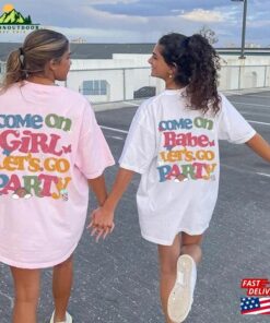 Come On Barbie Lets Go Party Shirt 2023 T Shirt Hoodie 2