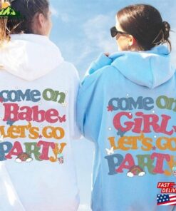 Come On Barbie Lets Go Party Shirt 2023 T Shirt Hoodie 3