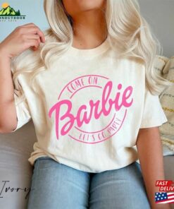 Come On Barbie Let's Go Party Shirt Doll Baby Unisex Hoodie 2 Come On Barbie Lets Go Party Shirt Doll Baby Unisex Hoodie 3