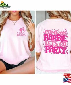 Come On Barbie Let's Go Party T-Shirt Movie Comfort Colors Shirt Bella Canvas Tee Classic Unisex 2 Come On Barbie Lets Go Party T Shirt Movie Comfort Colors Shirt Bella Canvas Tee Classic Unisex 3