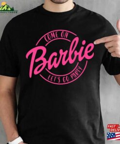 Come On Barbie T Shirt Oppenheimer Movie Shirt 2023 Classic Unisex 4