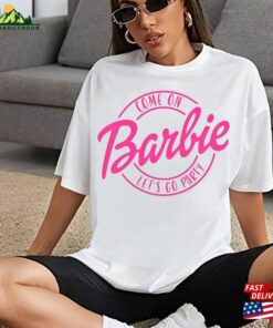 Come On Let’s Go Party Barbie Shirt Birthday Sweatshirt Unisex Come On Let’s Go Party Barbie Shirt Birthday Sweatshirt Unisex