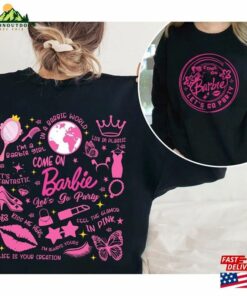 Come On Lets Go Party Shirt Barbie Movie 2023 T Shirt Hoodie 4