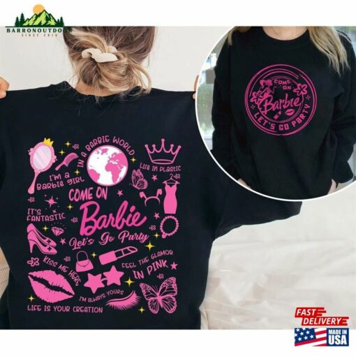 Come On Let’s Go Party Shirt Barbie Movie 2023 T-Shirt Hoodie