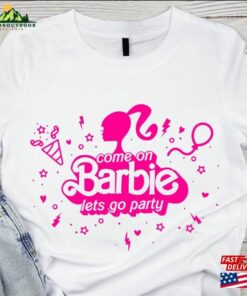 Come On Let’s Go Party Shirt Birthday Classic Unisex Come On Let’s Go Party Shirt Birthday Classic Unisex