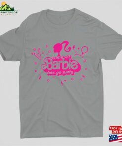 Come On Lets Go Party Shirt Birthday Classic Unisex 4