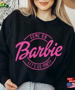 Come On Let's Go Party Shirt Birthday Sweatshirt Hoodie 3 Come On Lets Go Party Shirt Birthday Sweatshirt Hoodie 4