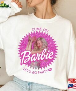 Come On Let's Go Party Shirt Birthday Sweatshirt T-Shirt 2 Come On Lets Go Party Shirt Birthday Sweatshirt T Shirt 3