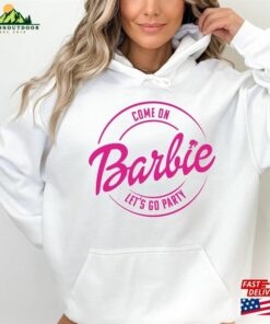 Come On Let's Go Party Shirt Birthday T-Shirt Sweatshirt 2 Come On Lets Go Party Shirt Birthday T Shirt Sweatshirt 3