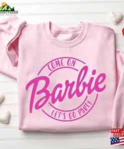 Come On Let’s Go Party Sweatshirt Birthday Shirt Classic