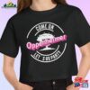 Come On Oppenheimer Let’s Go Party White Outline Crop Top Barbenheimer Double Feature Women Unisex Sweatshirt