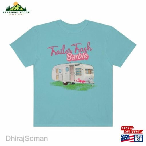 Comfort Colors Funny Barb Tshirt Trailor Trash Shirt Summer Tee T-Shirt Classic