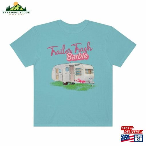 Comfort Colors Funny Barb Tshirt Trailor Trash Shirt Summer Tee T-Shirt Unisex