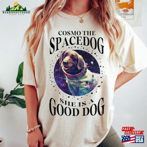 Cosmo The Space Dog Shirt Retro Guardians Of Galaxy Vol 3 She Is A Good Unisex Hoodie