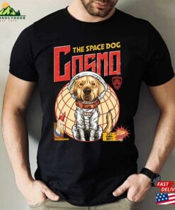 Cosmo The Space Dog Shirt T-Shirt Classic