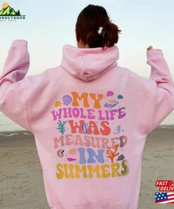 Cousins Beach T-Shirt My Whole Life Was Measured In Summer Sweatshirt The I Turned Pretty Movie Hoodie Cousins Beach T-Shirt My Whole Life Was Measured In Summer Sweatshirt The I Turned Pretty Movie Hoodie