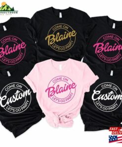 Custom Come On Let’s Go Party Shirt Bachelorette Unisex Hoodie Custom Come On Let’s Go Party Shirt Bachelorette Unisex Hoodie