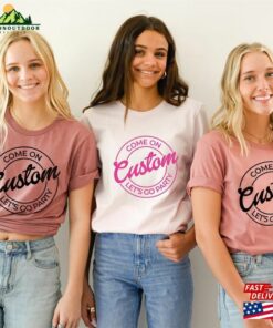 Custom Come On Lets Go Party Shirt Bachelorette Unisex Hoodie 3