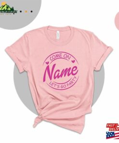Custom Name Let’s Go Party Shirt Birthday Hoodie Classic