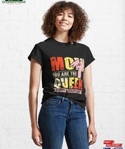 Cute Mother's Day Funny Mom You Are The Queen Pink Classic T-Shirt Unisex 3 Cute Mothers Day Funny Mom You Are The Queen Pink Classic T Shirt Unisex 4