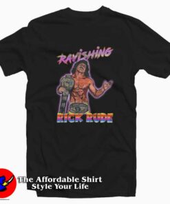 Ravishing Rick Rude 80s Wrestling Graphic T-Shirt On Sale Ravishing Rick Rude 80s Wrestling Graphic T-Shirt On Sale