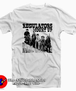 Regulators Mount Up Young Guns Tee Shirt Regulators Mount Up Young Guns Tee Shirt