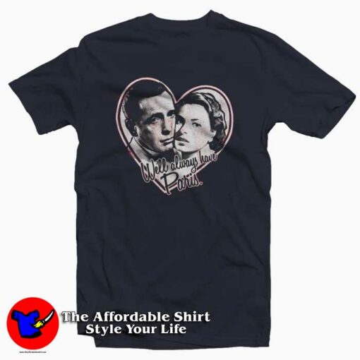 Rick And Ilsa Casablanca Valentine T-Shirt Gift Valentine’s Day