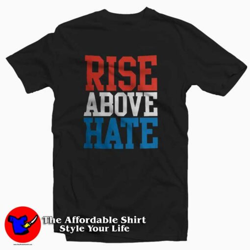 Rise Above Hate John Cena Unisex T-shirt On Sale