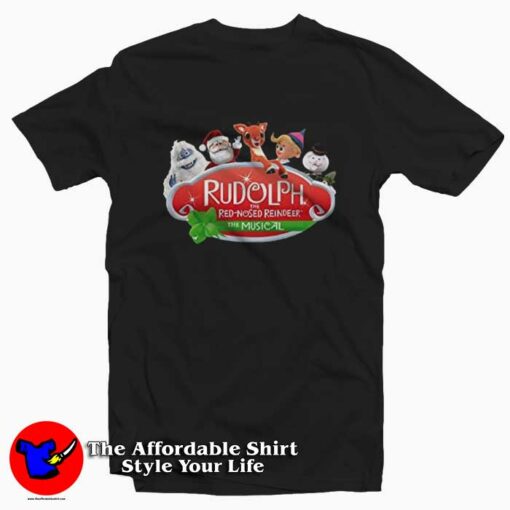 Rudolph The Red-Nosed The Musical T-shirt On Sale