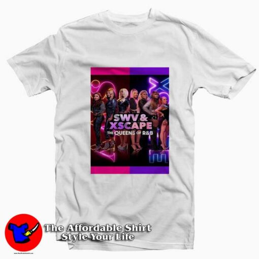 SWV & Xscape The Queens of R&B Graphic T-Shirt On Sale