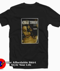 Sade King Of Sorrow Vintage Graphic T-Shirt On Sale Sade King Of Sorrow Vintage Graphic T-Shirt On Sale
