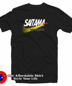Saitama Just Punch It T Shirt 1