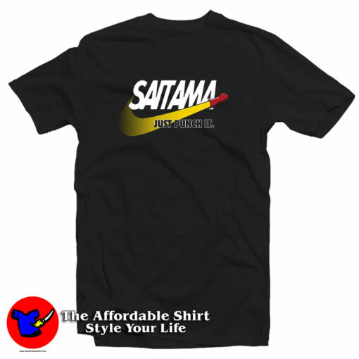 Saitama Just Punch It T-Shirt