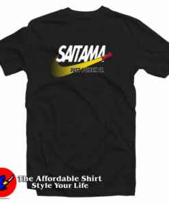 Saitama Just Punch It T Shirt 2