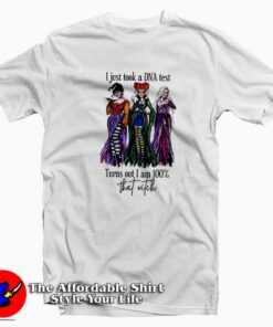 Sanderson Sisters I Just Took a DNA T Shirt Cheap 1