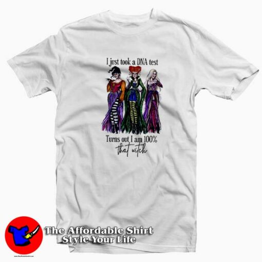 Sanderson Sisters I Just Took a DNA T Shirt Cheap