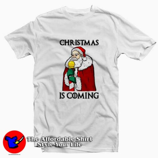 Santa Christmas is Coming Unisex T-shirt On Sale