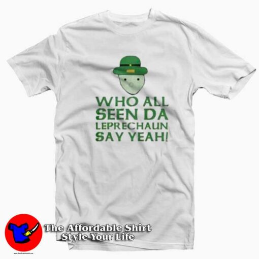 Say Yeah Leprechaun Meme Trending Unisex  T-shirt On Sale