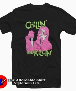 Scream Ghost Face Chillin And Killin Unisex T-Shirt On Sale Scream Ghost Face Chillin And Killin Unisex T-Shirt On Sale